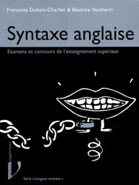 Syntaxe anglaise: Examens et concours de l'enseignement supérieur