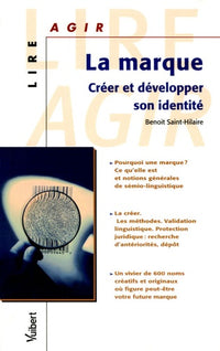 La marque: Créer et développer son identité