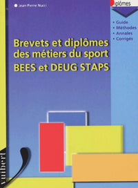 Brevets et diplômes des métiers du sport BEES et DEUG STAPS