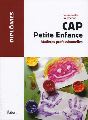 CAP Petite Enfance: Matières professionnelles