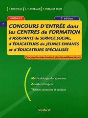 Concours d'entrée dans les centres de formation d'assistants de service social, d'éducateurs de jeunes enfants et d'éducateurs spécialisés