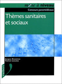 Thèmes sanitaires et sociaux
