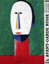 Avant-garde russe. Chefs-d'oeuvre des musées de Russie, 1905-1925