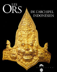 Les Ors de l'archipel indonésien
