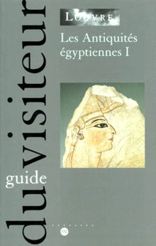 Les antiquités égyptiennes, tome 1