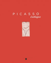 PICASSO EROTIQUE (FRANCAIS)