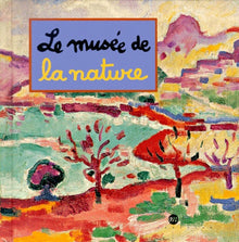 Le musée de la nature