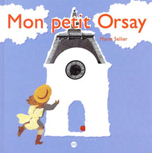 Mon petit Orsay