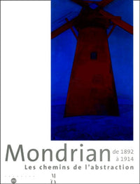 Mondrian de 1892 à 1914 : Chemin