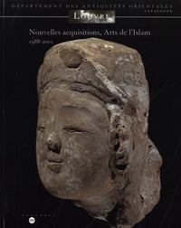 Nouvelles acquisitions, Arts de l'islam 1988-2011