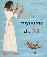 AU ROYAUME DU NIL