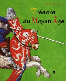 Trésors du Moyen Âge