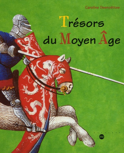 Trésors du Moyen Âge