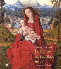 Le maitre au feuillage brodé