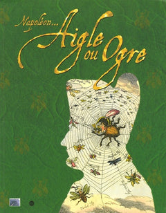 NAPOLEON... AIGLE OU OGRE