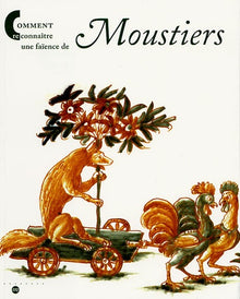 Comment reconnaitre une faïence de Moustiers