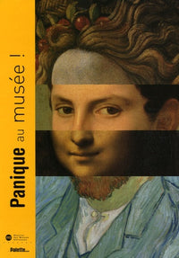 PANIQUE AU MUSEE !