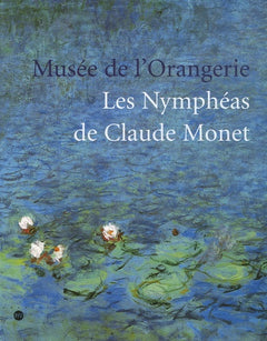 Les Nymphéas de Claude Monet