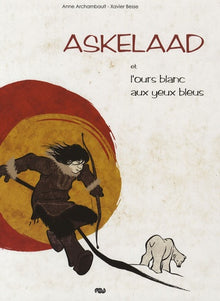 Askelad et l'ours blanc aux yeux bleus