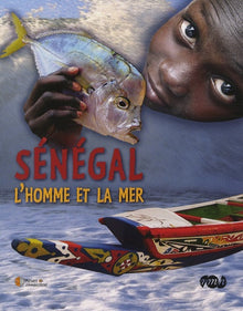 Senegal, l'homme et la mer