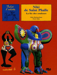 Niki de Saint Phalle, la fée des couleurs
