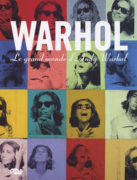 LE GRAND MONDE D'ANDY WARHOL - CATALOGUE.