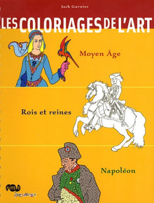 Les coloriages de l'art Moyen Âge / Rois et Reines / Napoléon