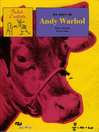 au pays de andy warhol.