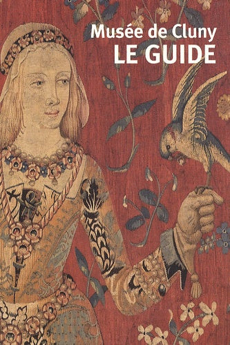 Musee de Cluny le guide