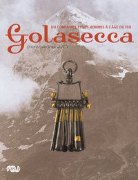 Golasecca - Du commerce et des hommes à l'âge du fer