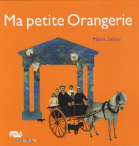 Ma petite orangerie