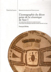 L' iconographie du décor peint de la céramique de Suse I