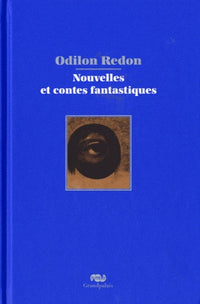ODILLON REDON -NOUVELLES ET CONTES FANTASTIQUES