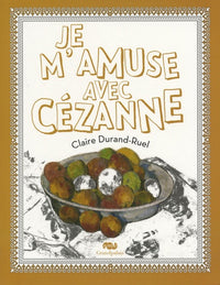 je m'amuse avec cezanne