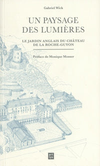 Un paysage des lumières - La Roche-Guyon