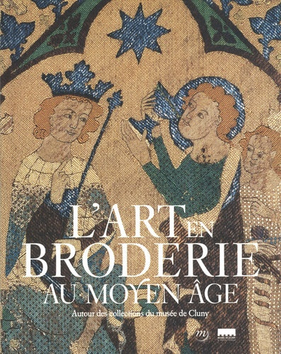 L'art en broderie au Moyen Âge
