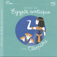 VOYAGE EN EGYPTE ANTIQUE AVEC CLEOPATRE