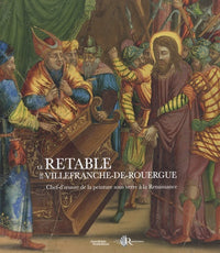 Le retable de Villefranche-de-Rouergue