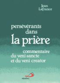 Perseverants dans la priere