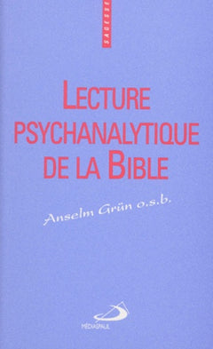 Lecture psychanalytique de la Bible