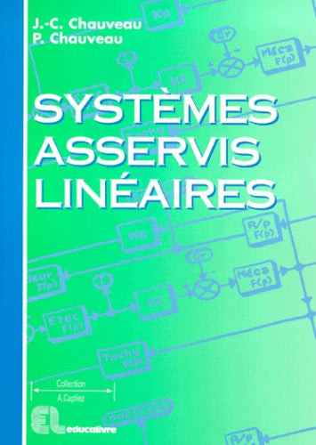 Systèmes asservis linéaires