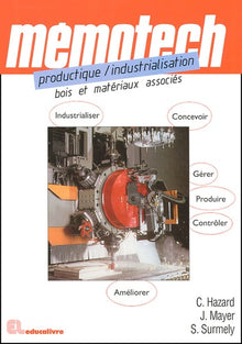 Productique/Industrialisation - Bois et matériaux associés