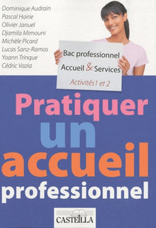 Pratiquer un accueil professionnel