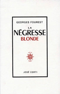 La Négresse blonde