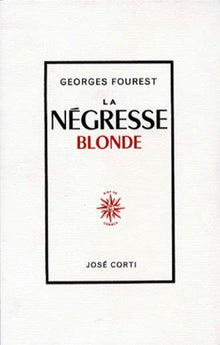La Négresse blonde