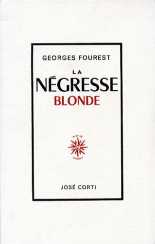 La Négresse blonde