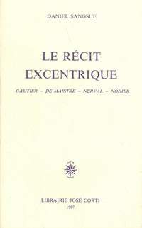 Le récit excentrique