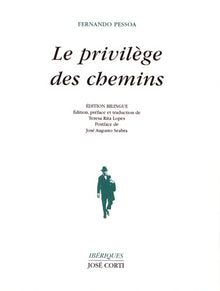 Le privilege des chemins