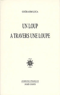 Un loup à travers une loupe