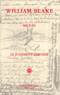 Milton suivi de Le jugement dernier